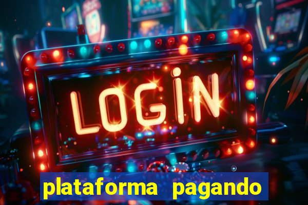 plataforma pagando fortune tiger